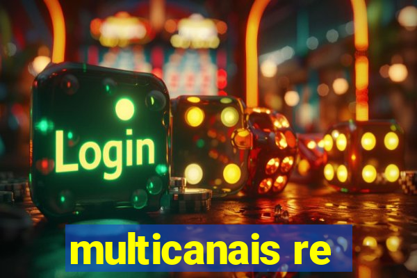 multicanais re